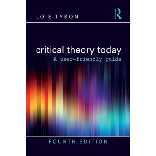 Taylor & francis ltd Critical Theory Today (häftad, eng)