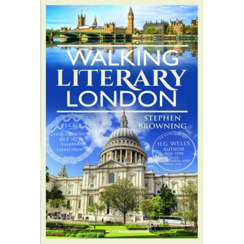 Pen & Sword Books Ltd Walking Literary London (häftad, eng)