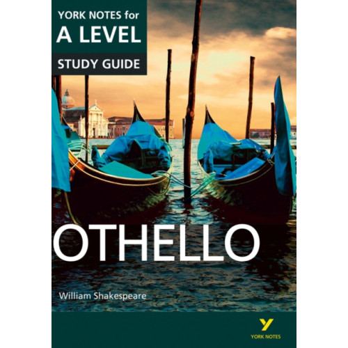 Pearson Education Limited Othello: York Notes for A-level everything you need to catch up, study and prepare for and 2023 and 2024 exams and assessments (häftad, eng)