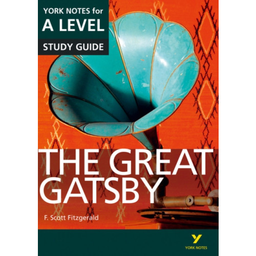 Pearson Education Limited The Great Gatsby: York Notes for A-level everything you need to catch up, study and prepare for and 2023 and 2024 exams and assessments (häftad)