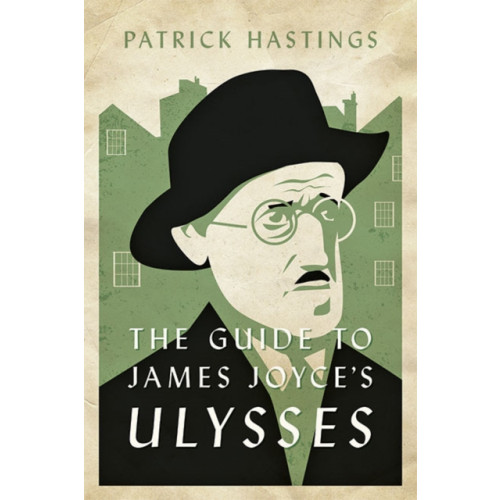 Johns Hopkins University Press The Guide to James Joyce's Ulysses (häftad, eng)