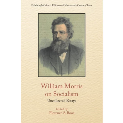 Edinburgh university press William Morris on Socialism (inbunden, eng)