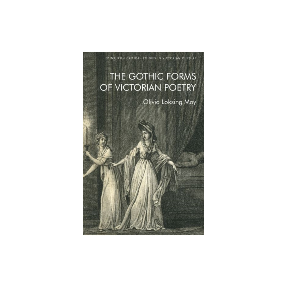Produktbild för The Gothic Forms of Victorian Poetry (inbunden, eng)
