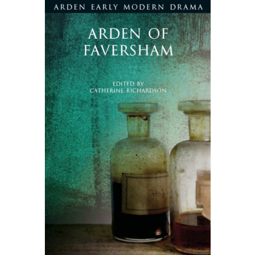 Bloomsbury Publishing PLC Arden of Faversham (häftad, eng)