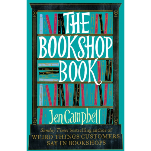 Little, Brown Book Group The Bookshop Book (häftad, eng)