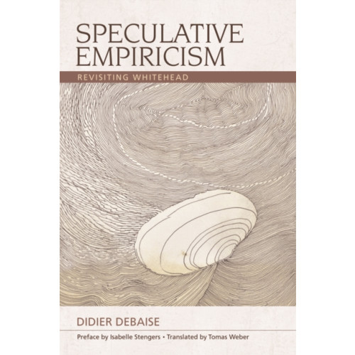 Edinburgh university press Speculative Empiricism (häftad, eng)