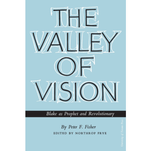 University of Toronto Press The Valley of Vision (häftad, eng)