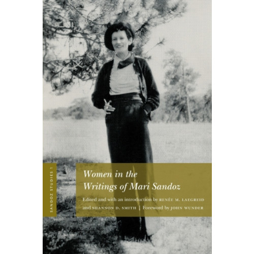 University of Nebraska Press Sandoz Studies, Volume 1 (häftad, eng)