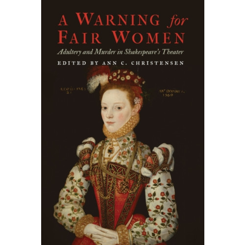 University of Nebraska Press A Warning for Fair Women (häftad, eng)