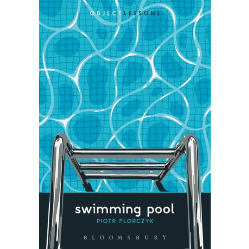 Bloomsbury Publishing PLC Swimming Pool (häftad, eng)