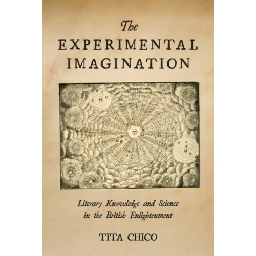 Stanford university press The Experimental Imagination (inbunden, eng)