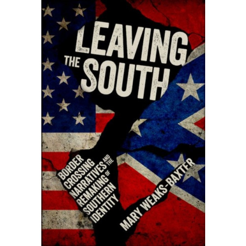 University Press of Mississippi Leaving the South (häftad, eng)
