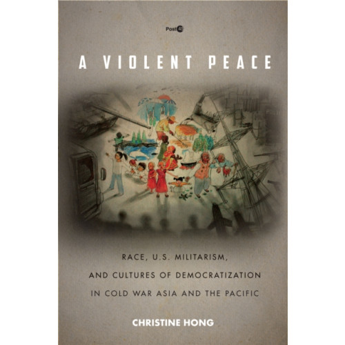 Stanford university press A Violent Peace (häftad, eng)