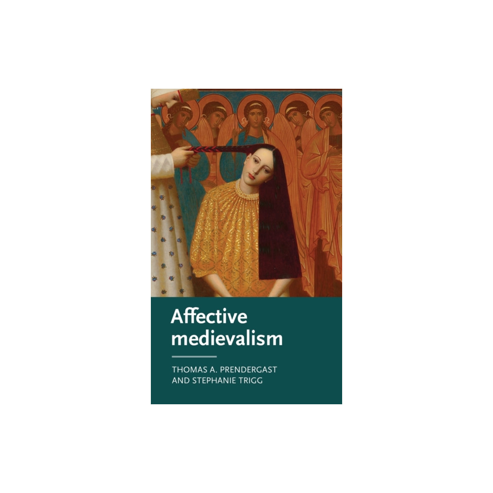 Produktbild för Affective Medievalism (inbunden, eng)