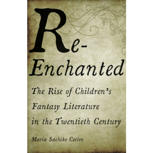 University of Minnesota Press Re-Enchanted (häftad, eng)