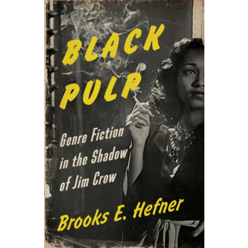 University of Minnesota Press Black Pulp (häftad, eng)