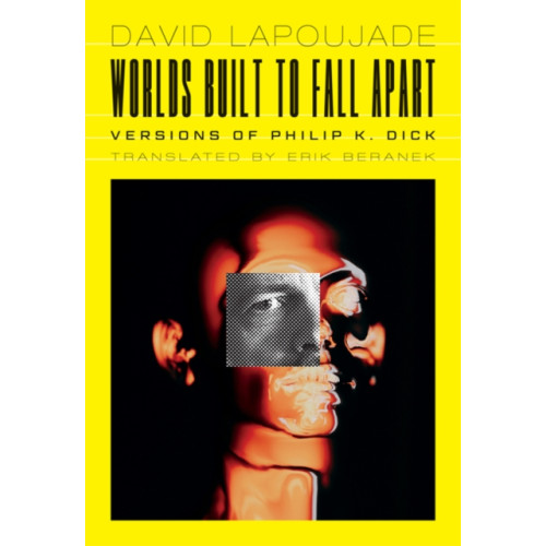 University of Minnesota Press Worlds Built to Fall Apart (häftad, eng)