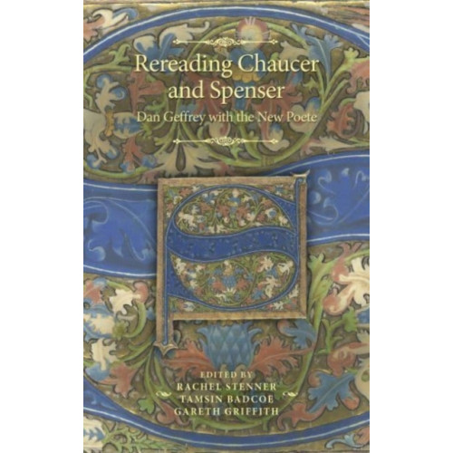 Manchester university press Rereading Chaucer and Spenser (häftad, eng)