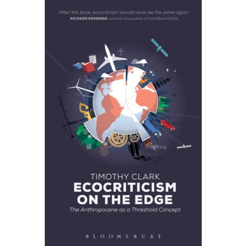 Bloomsbury Publishing PLC Ecocriticism on the Edge (häftad, eng)