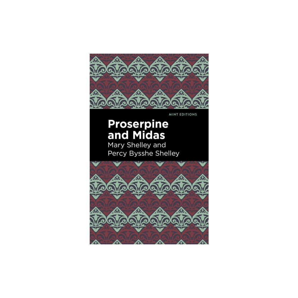 Produktbild för Proserpine and Midas (häftad, eng)