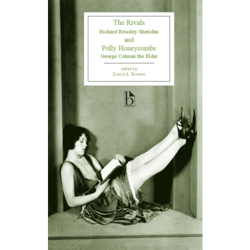 Broadview Press Ltd The Rivals and Polly Honeycombe (1775,1760) (häftad, eng)