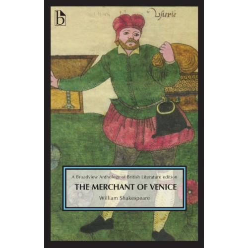 Broadview Press Ltd The Merchant of Venice (1596–7) (häftad, eng)