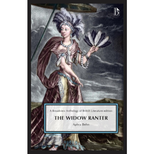 Broadview Press Ltd The Widow Ranter (häftad, eng)