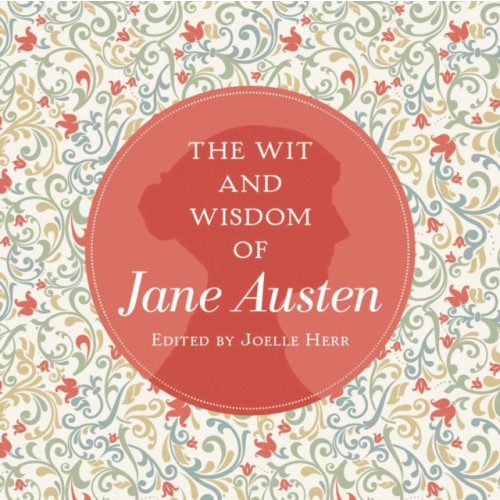 HarperCollins Focus The Wit and Wisdom of Jane Austen (inbunden, eng)