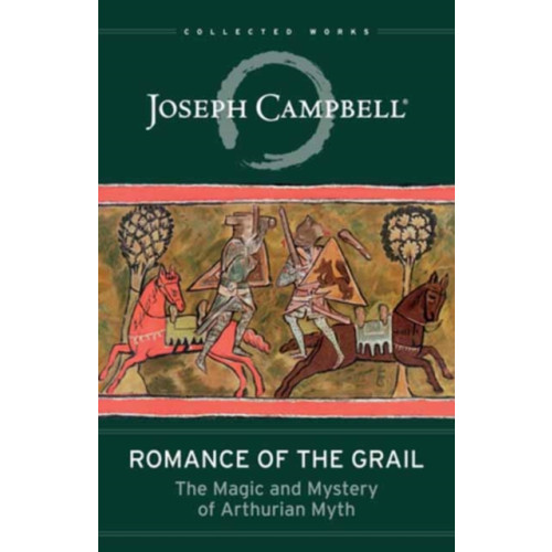 New World Library Romance of the Grail (häftad, eng)