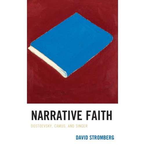 Rowman & littlefield Narrative Faith (inbunden, eng)