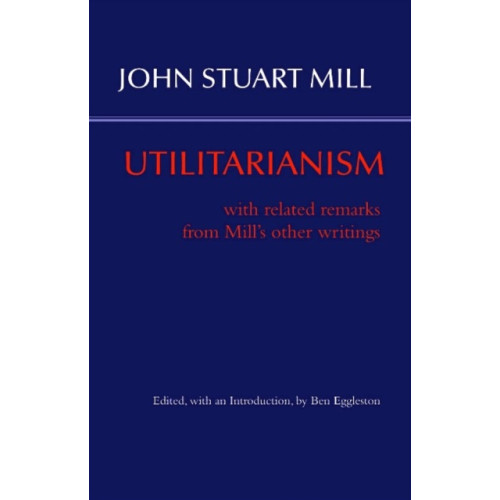 Hackett Publishing Co, Inc Utilitarianism (häftad, eng)