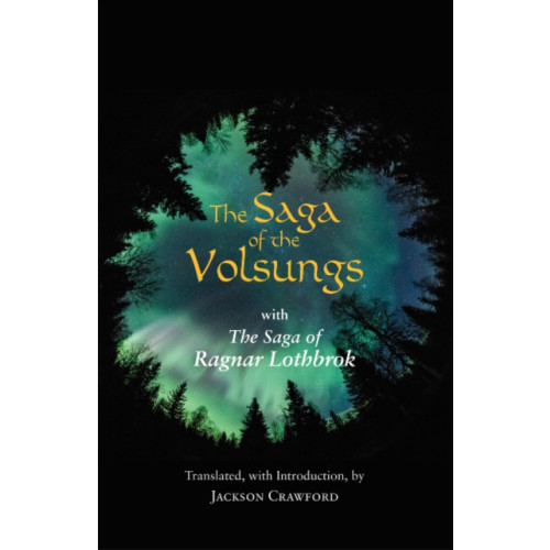 Hackett Publishing Co, Inc The Saga of the Volsungs (inbunden, eng)