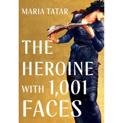 WW Norton & Co The Heroine with 1001 Faces (inbunden, eng)