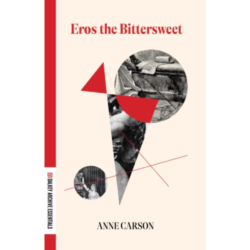 Dalkey Archive Press Eros the Bittersweet (häftad, eng)
