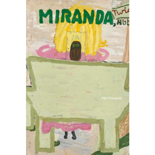 David Zwirner William Shakespeare × Rose Wylie: The Tempest (inbunden, eng)
