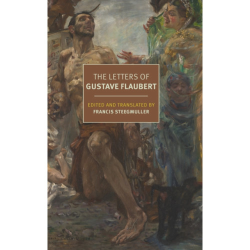 New York Review Books The Letters of Gustave Flaubert (häftad, eng)
