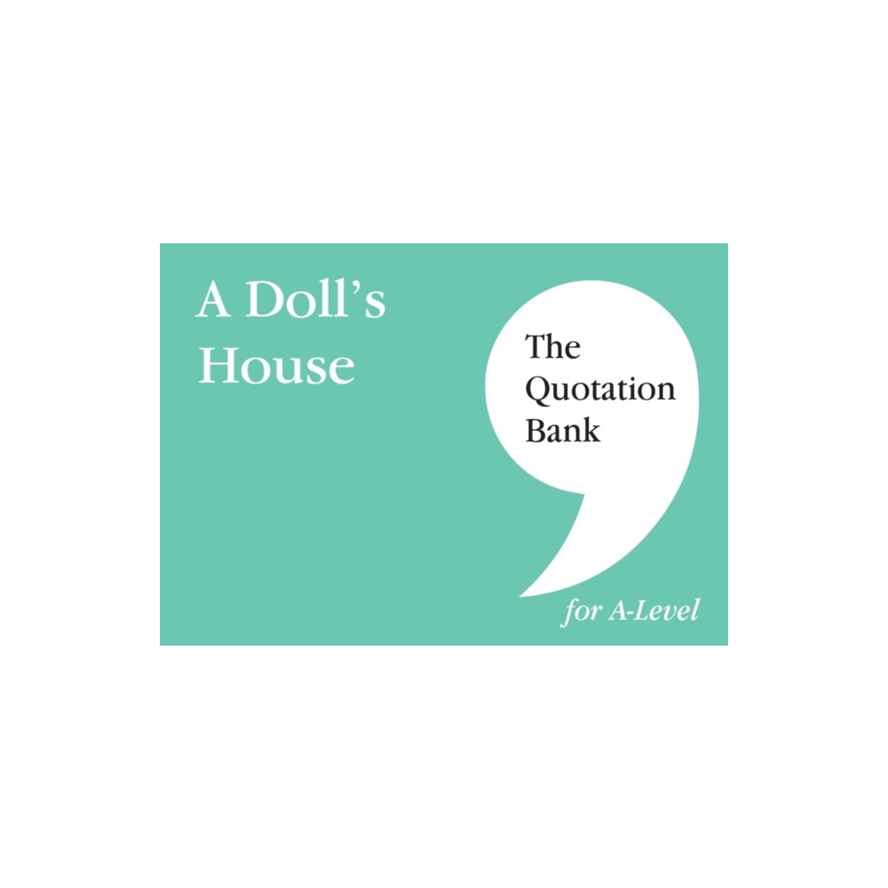 Produktbild för The Quotation Bank: A Doll's House A-Level Revision and Study Guide for English Literature (häftad, eng)