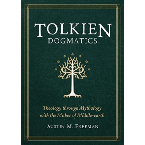 Faithlife Corporation Tolkien Dogmatics (häftad, eng)