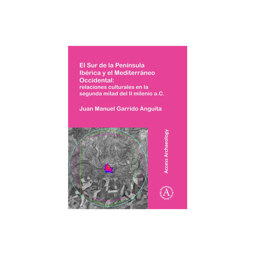 Produktbild för El Sur de la Peninsula Iberica y el Mediterraneo Occidental: relaciones culturales en la segunda mitad del II milenio a.C. (häftad, spa)