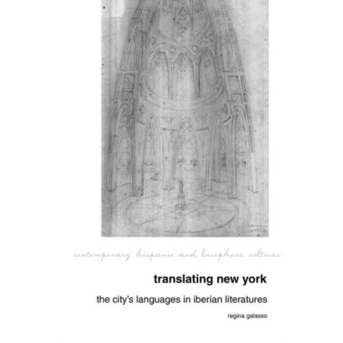 Liverpool University Press Translating New York (inbunden, eng)