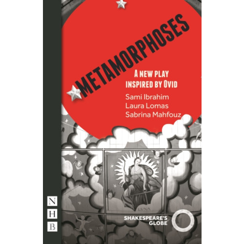 Nick Hern Books Metamorphoses (häftad, eng)