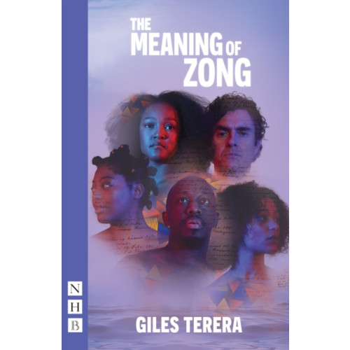 Nick Hern Books The Meaning of Zong (häftad, eng)