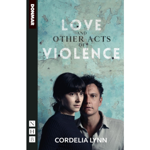 Nick Hern Books Love and Other Acts of Violence (häftad, eng)