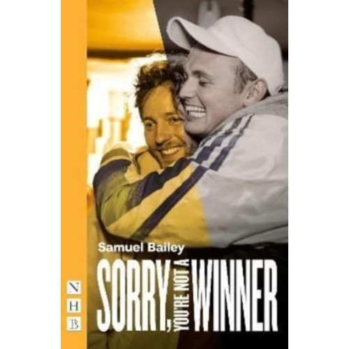 Nick Hern Books Sorry, You're Not a Winner (häftad, eng)