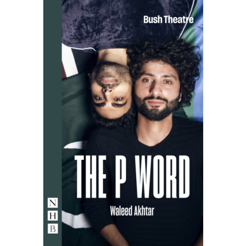 Nick Hern Books The P Word (häftad, eng)