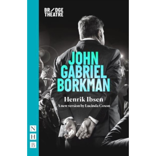 Nick Hern Books John Gabriel Borkman (häftad, eng)