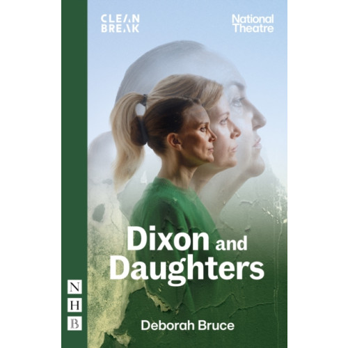 Nick Hern Books Dixon and Daughters (häftad, eng)