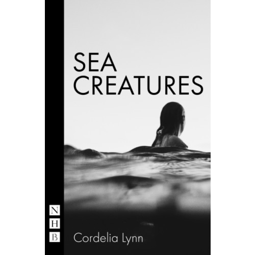 Nick Hern Books Sea Creatures (häftad, eng)