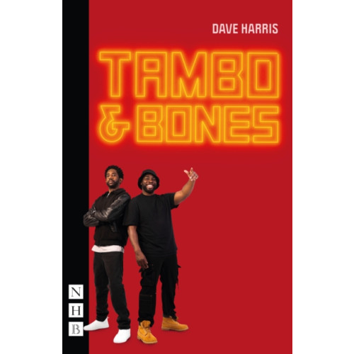 Nick Hern Books Tambo & Bones (häftad, eng)