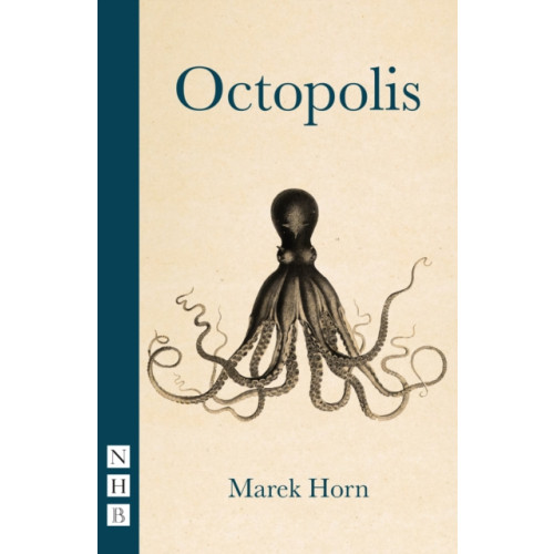 Nick Hern Books Octopolis (häftad, eng)